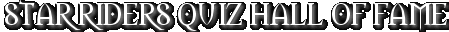 star riders quiz hall of fame